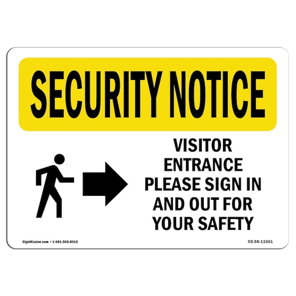 OSHA Security Sign, 3.5" Height, 5" Width, Visitor Entrance Please Sign In, Landscape, 10PK